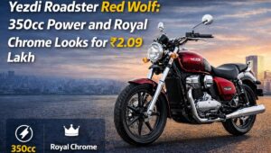 Yezdi Red Wolf: Powerful 350cc Machine Priced at ₹2.09 Lakh