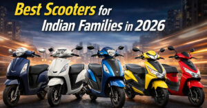 Best Scooters for Indian Families in 2026