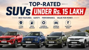 Top-Rated SUVs Under Rs. 15 Lakh: With Premium Features and Comfort